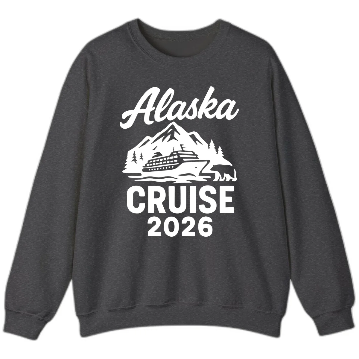 Alaska Cruise 2026 Adventure Sweatshirt in Dark Heather