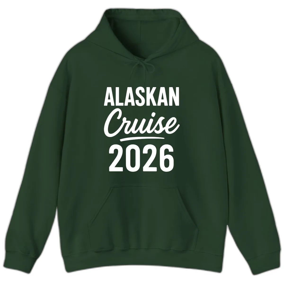 Alaskan Cruise 2026 Hoodie in Forest Green