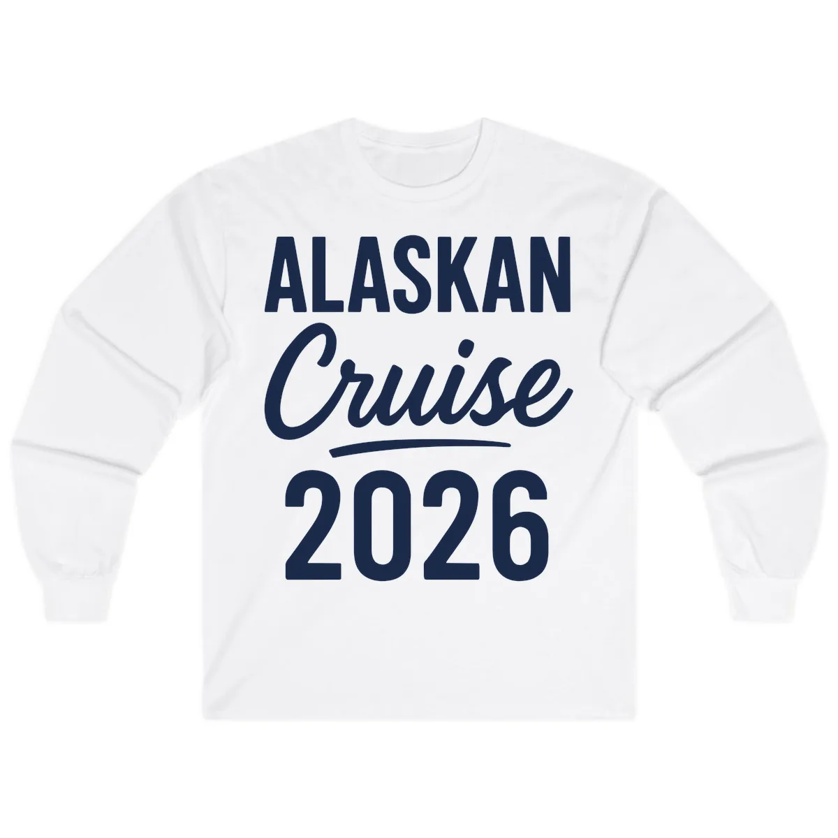 Alaskan Cruise 2026 Long Sleeve in White
