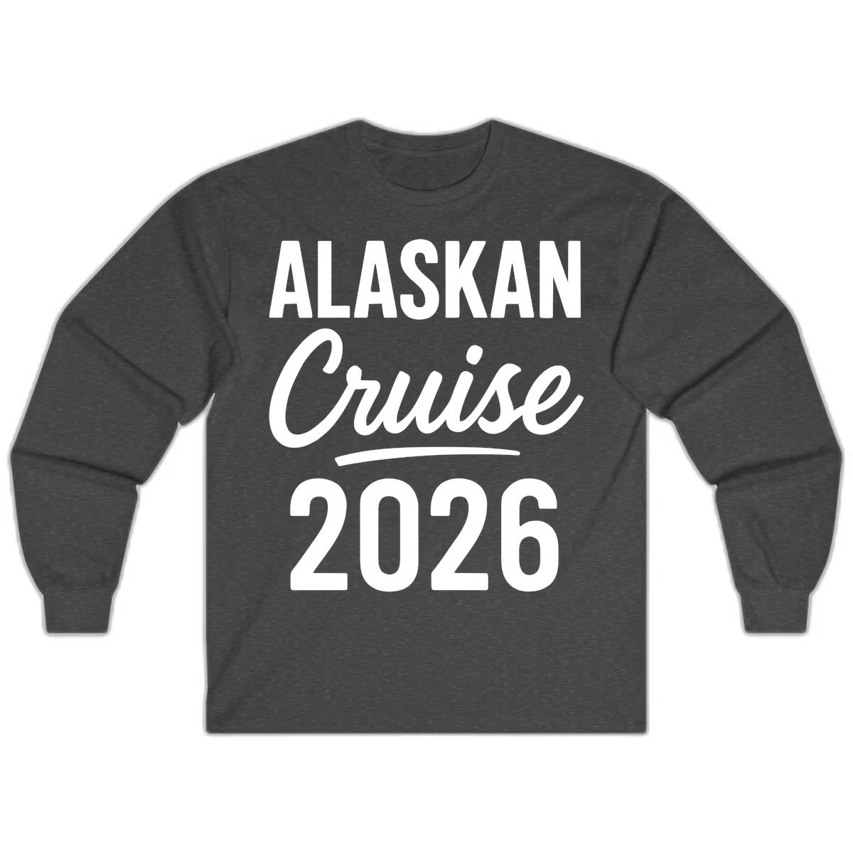 Alaskan Cruise 2026 Long Sleeve in Dark Heather