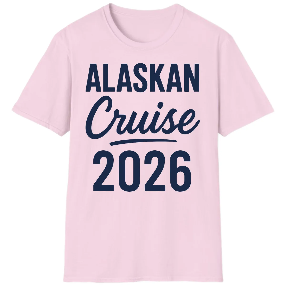 Alaskan Cruise 2026 T-Shirt in Light Pink