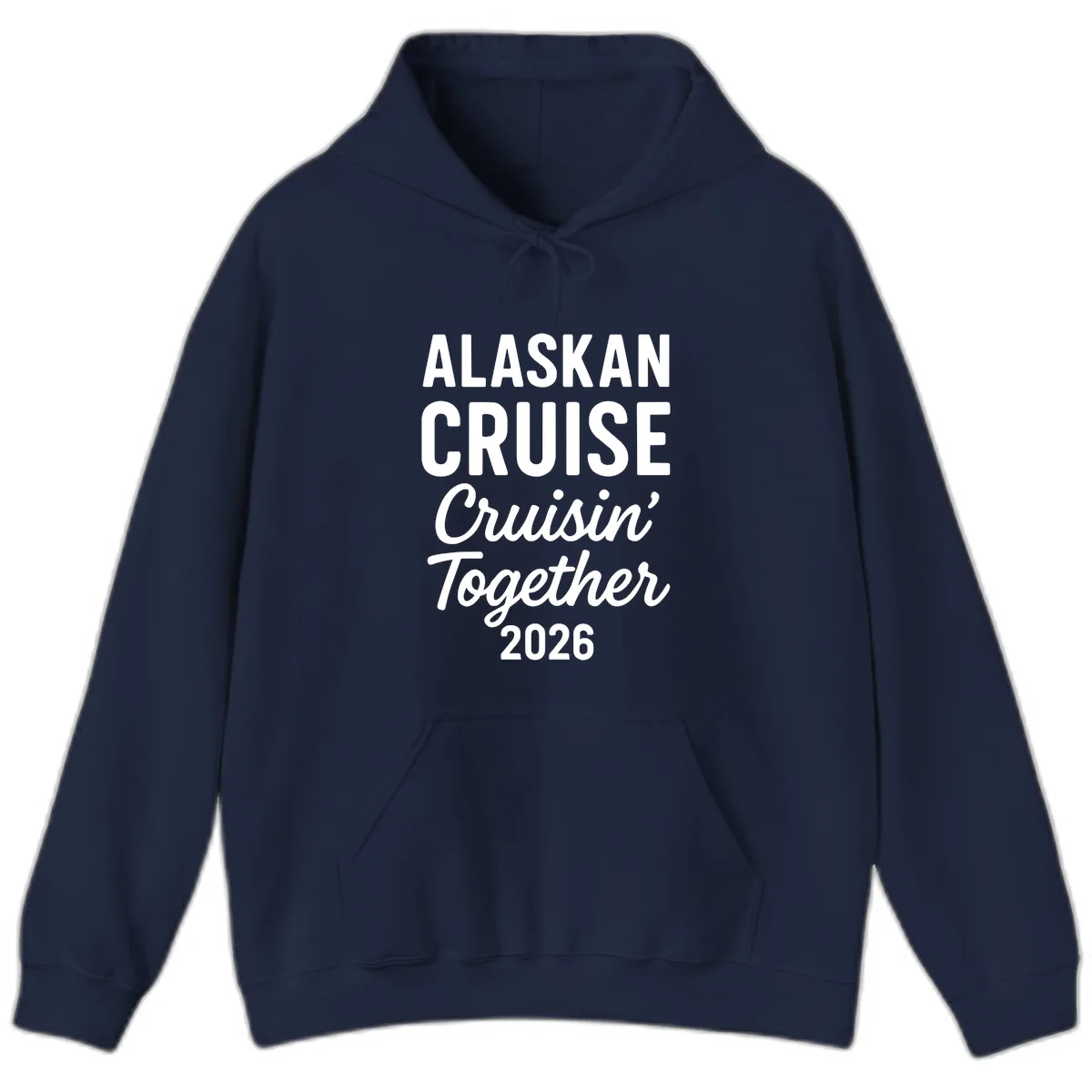 Alaskan Cruise Cruisin' Together 2026 Hoodie in Navy