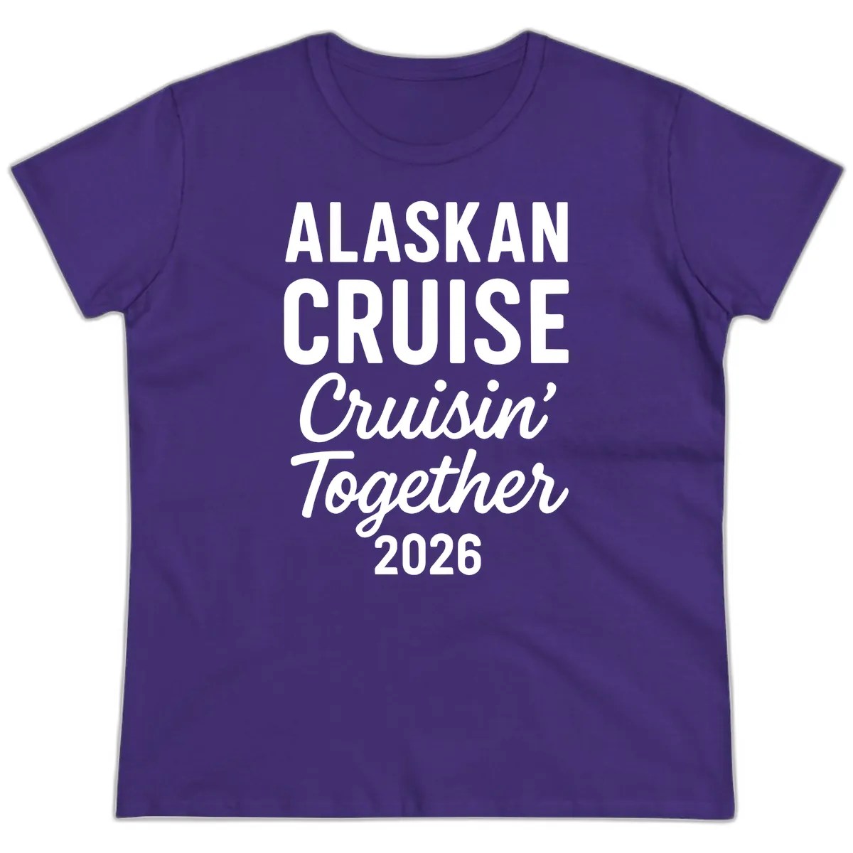 Alaskan Cruise Cruisin' Together 2026 Ladies Tee in Purple