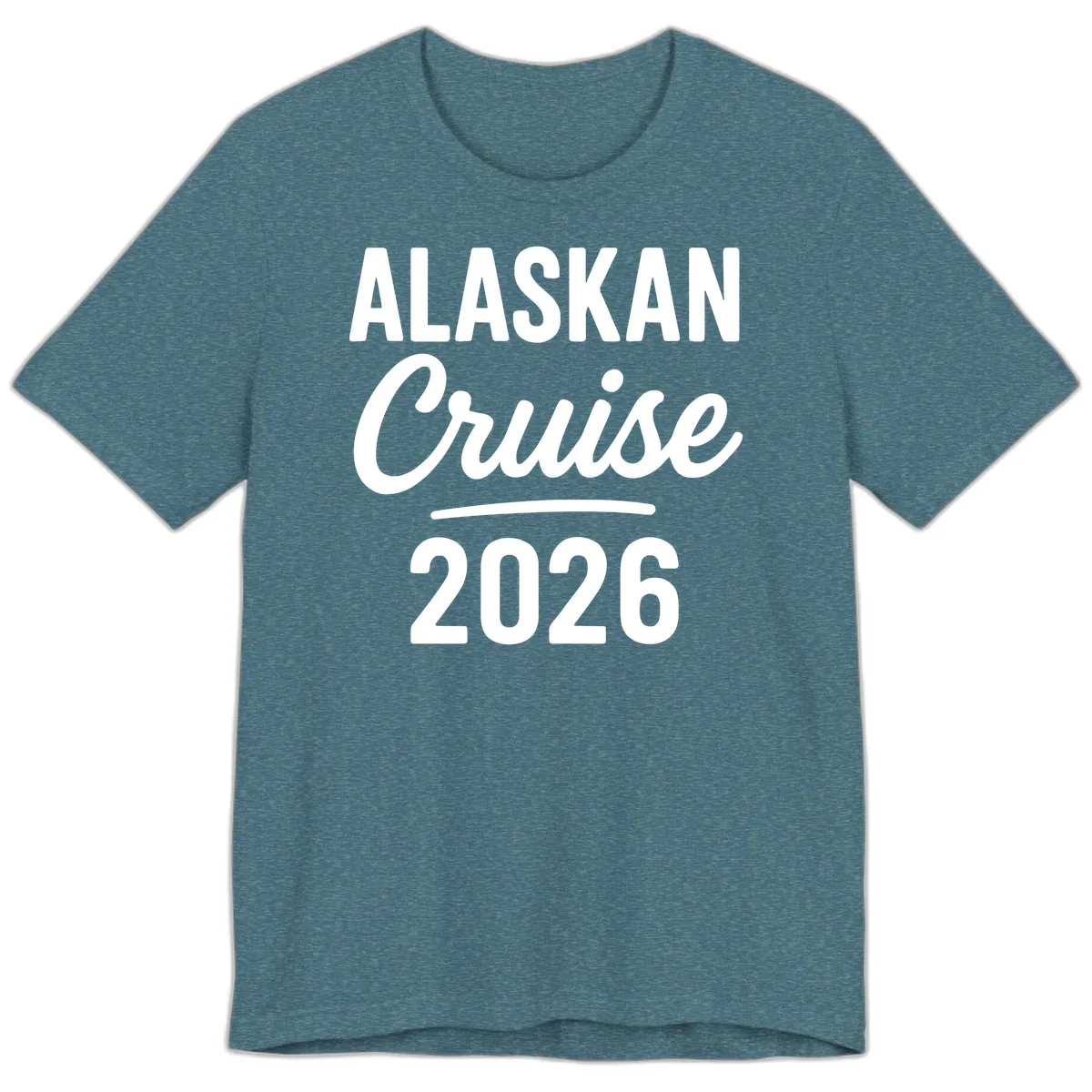 Alaskan Cruise 2026 Premium T-Shirt in Heather Deep Teal