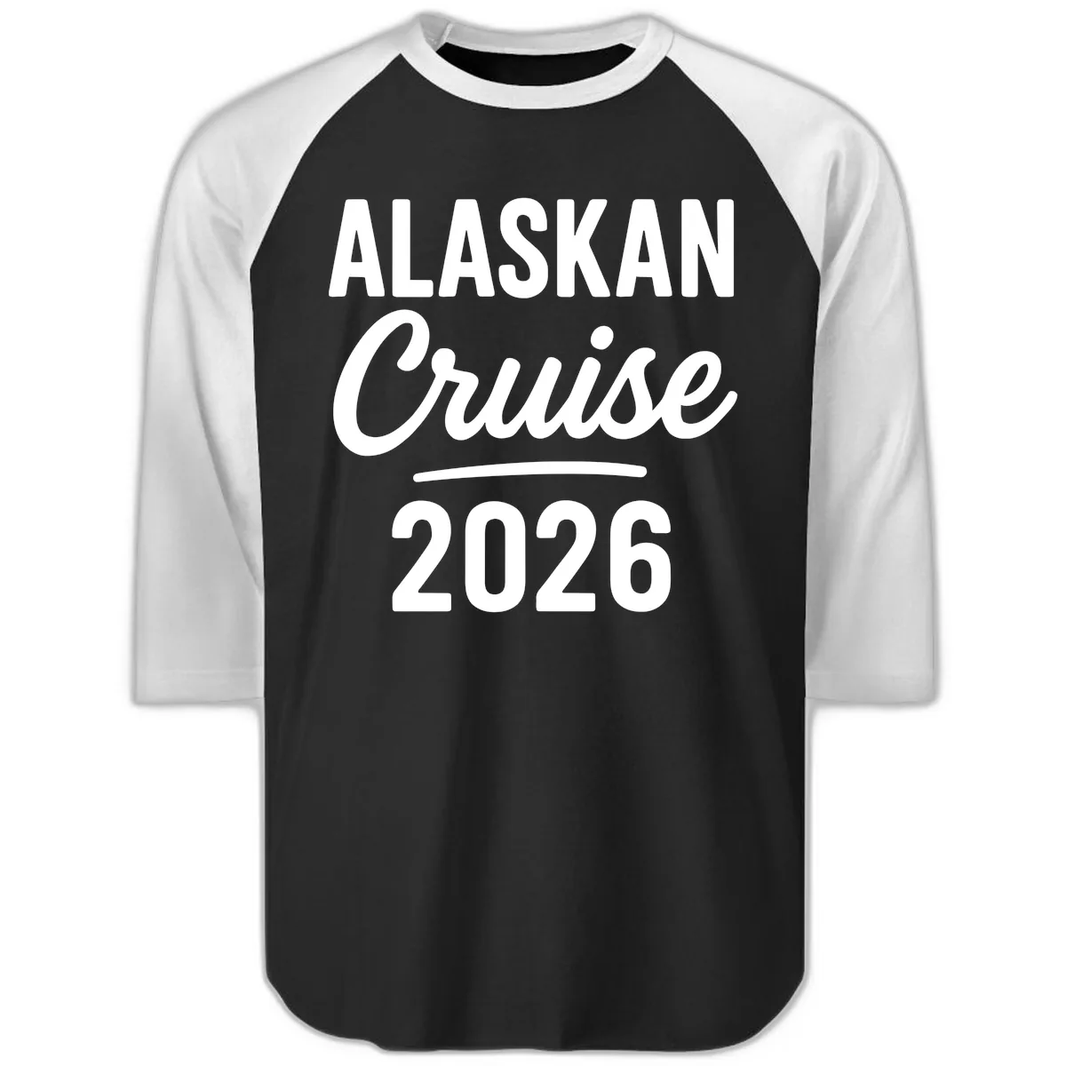 Alaskan Cruise 2026 Raglan 3/4 in Black White