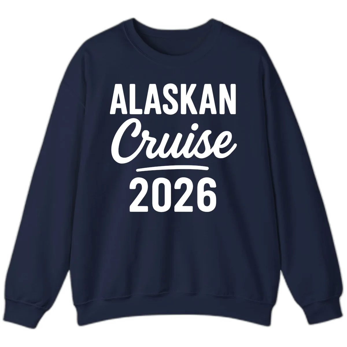 Alaskan Cruise 2026 Sweatshirt in Navy