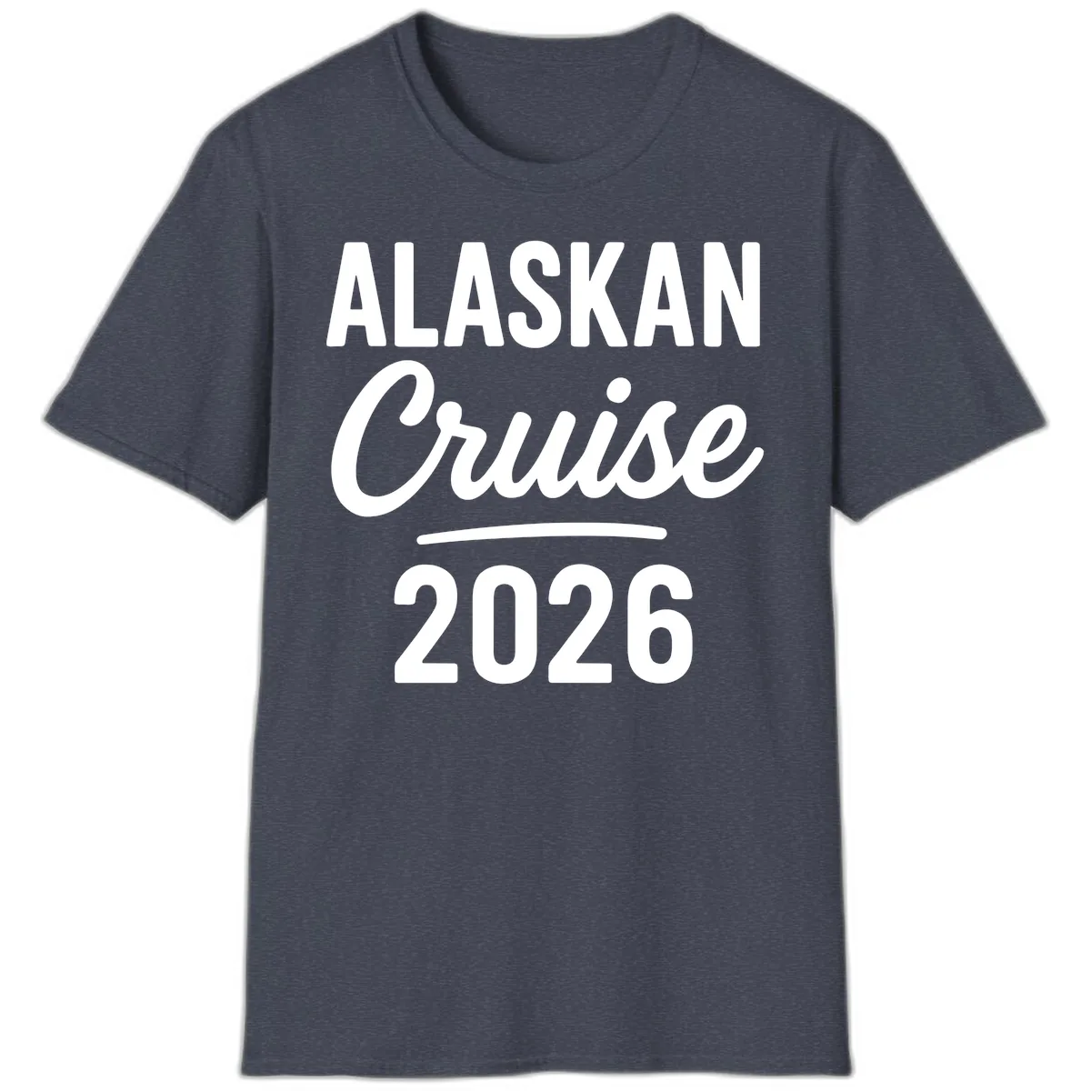 Alaskan Cruise 2026 T-Shirt in Heather Navy