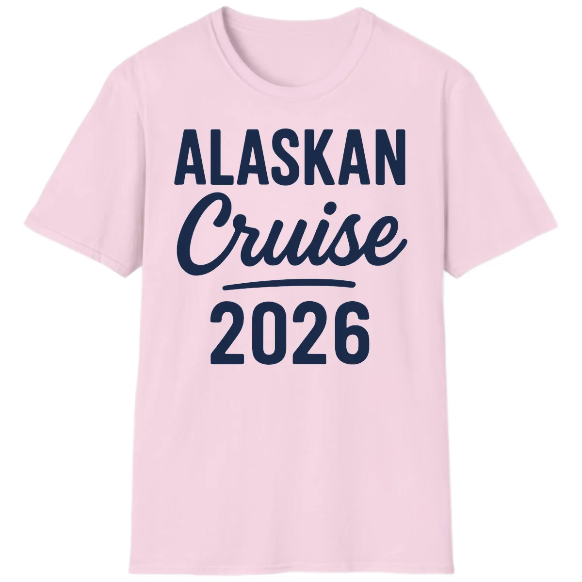 Alaskan Cruise 2026 T-Shirt in Light Pink