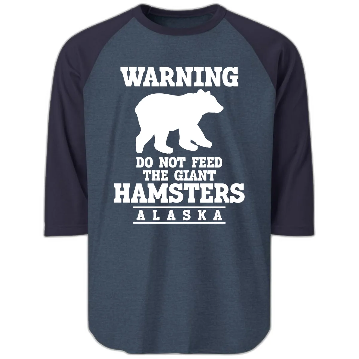 Do Not Feed The Giant Hamsters Raglan 3/4 in Heather Denim Navy