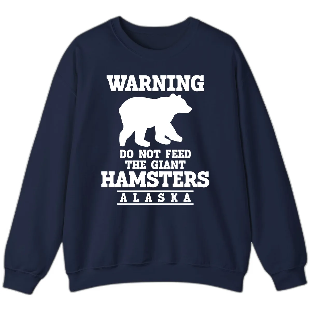 Do Not Feed The Giant Hamsters Sweatshirt in Navy