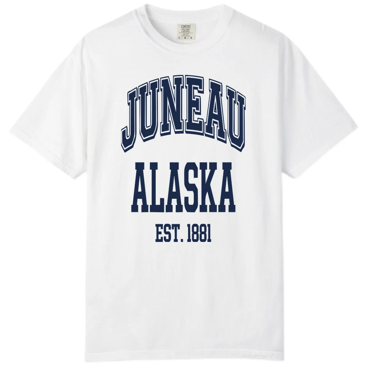 Juneau At Alaska Est 1881 Comfort Color in White