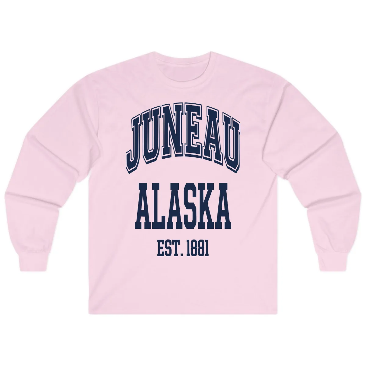 Juneau At Alaska Est 1881 Long Sleeve in Light Pink
