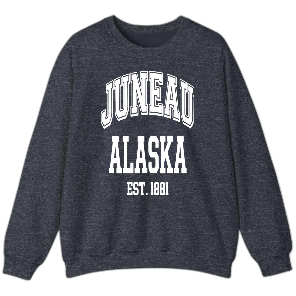 Juneau At Alaska Est 1881 Sweatshirt in Heather Sport Dark Navy