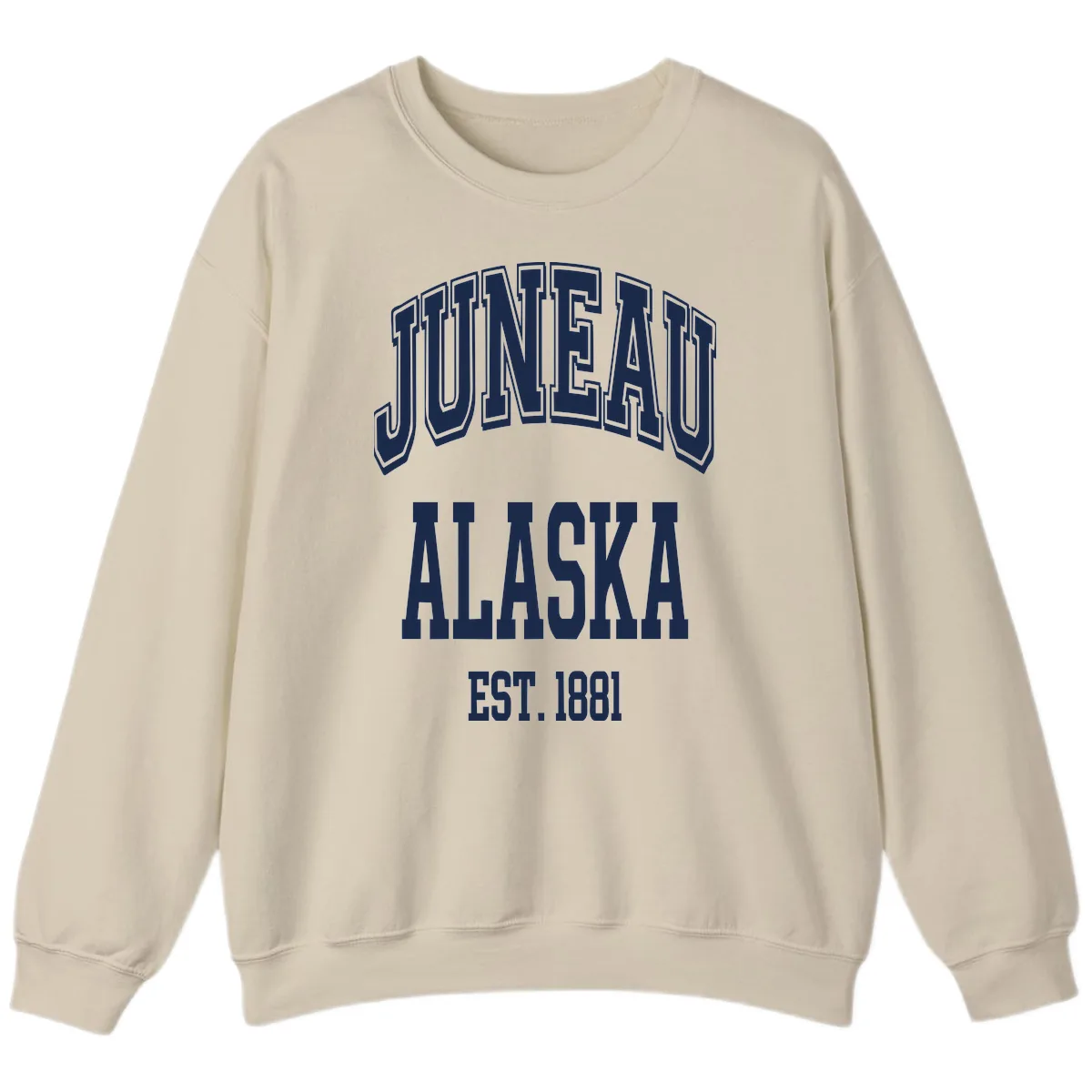 Juneau At Alaska Est 1881 Sweatshirt in Sand