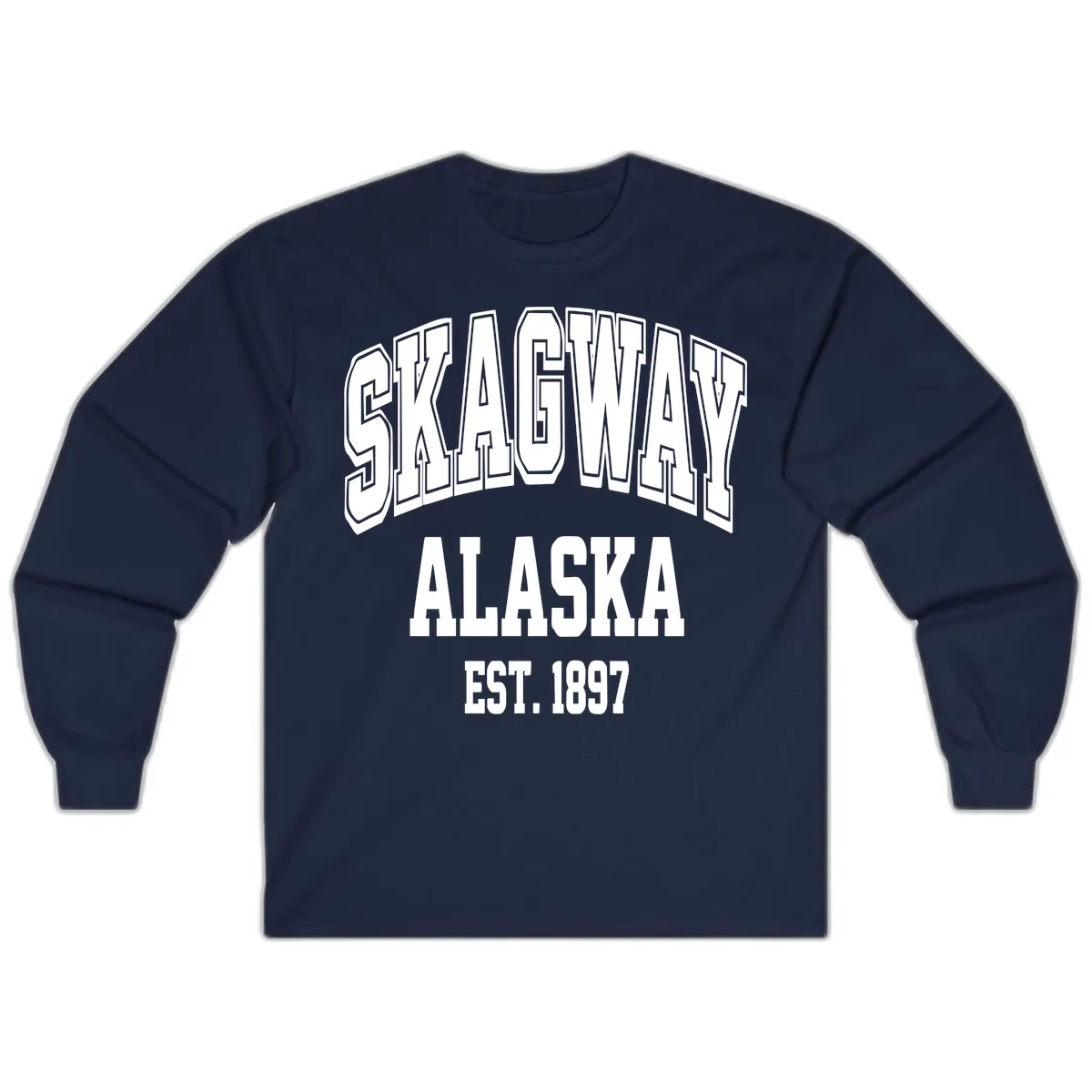 Skagway Alaska Established 1897 Long Sleeve in Navy