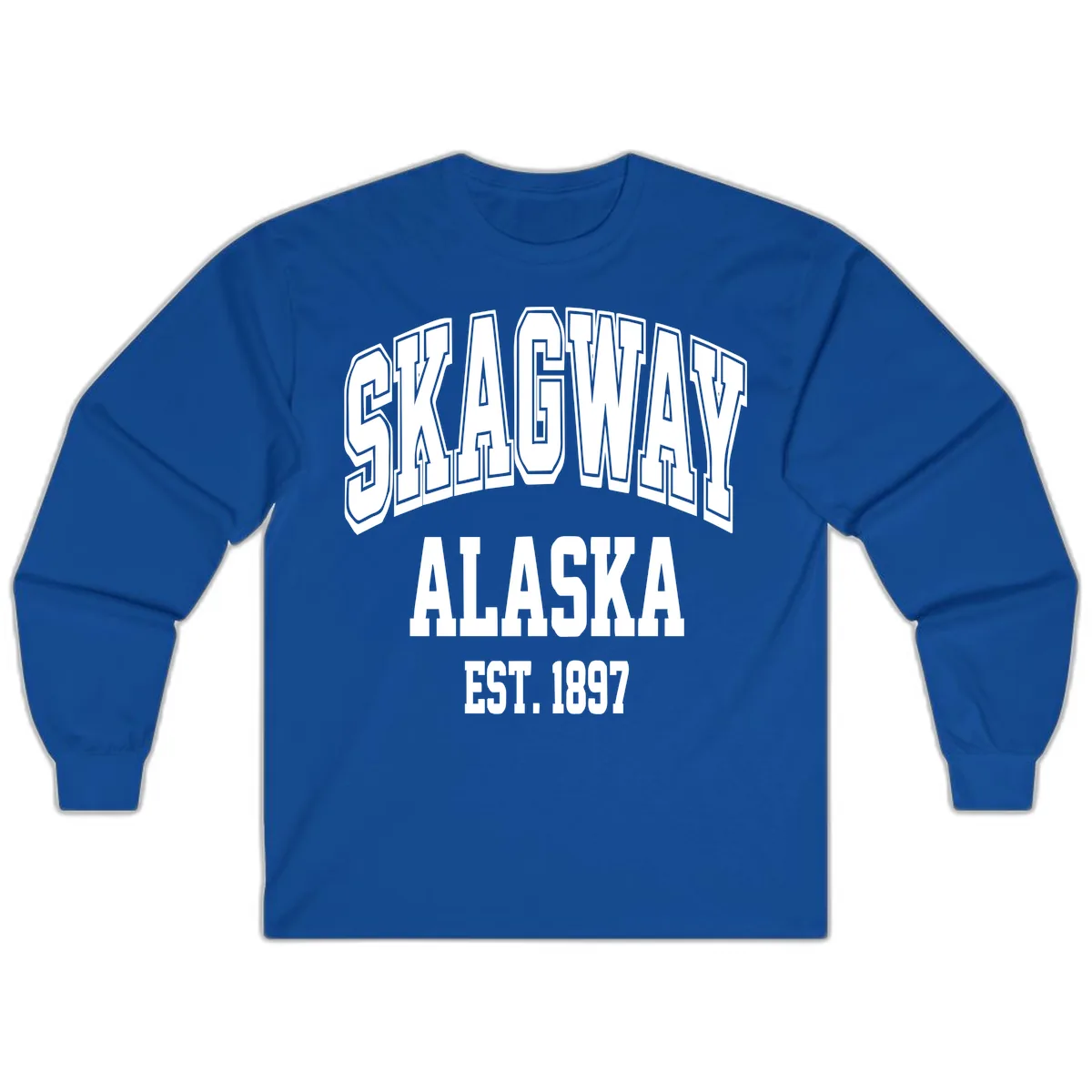 Skagway Alaska Established 1897 Long Sleeve in Royal