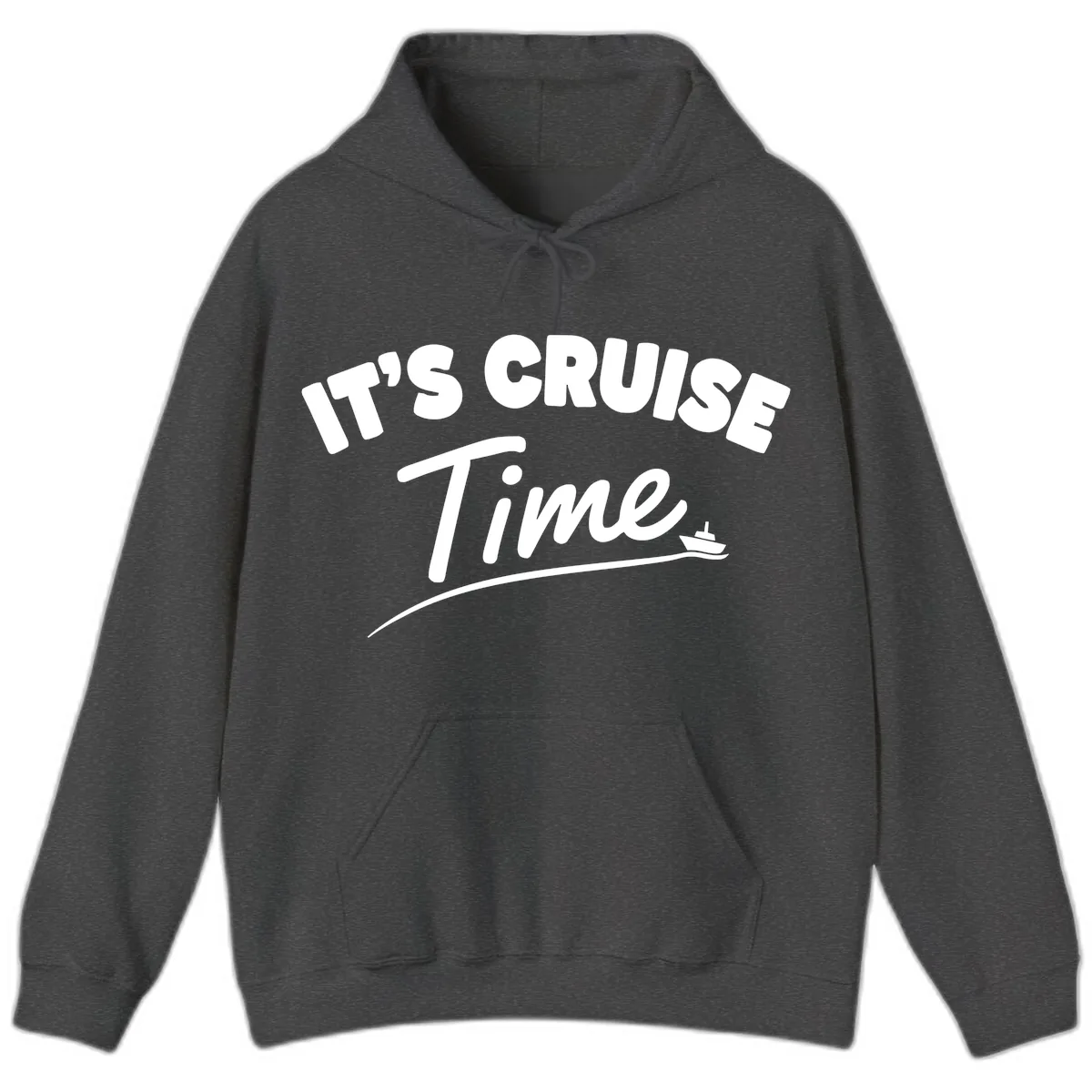 It's Cruise Time Hoodie in Dark Heather