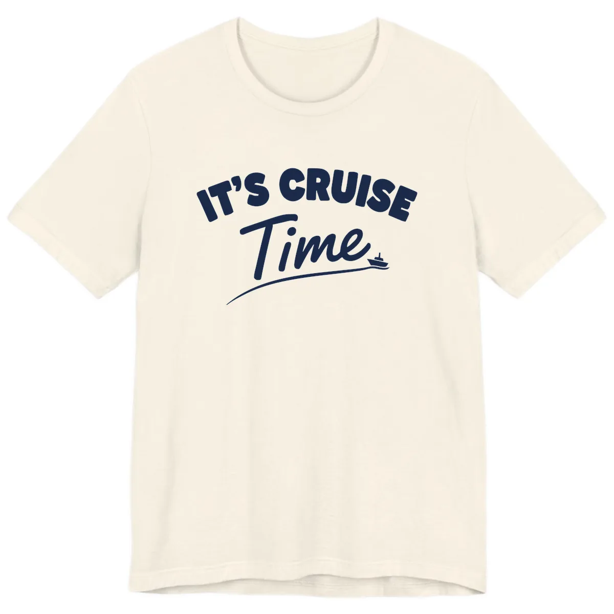 It's Cruise Time Premium T-Shirt in Natural