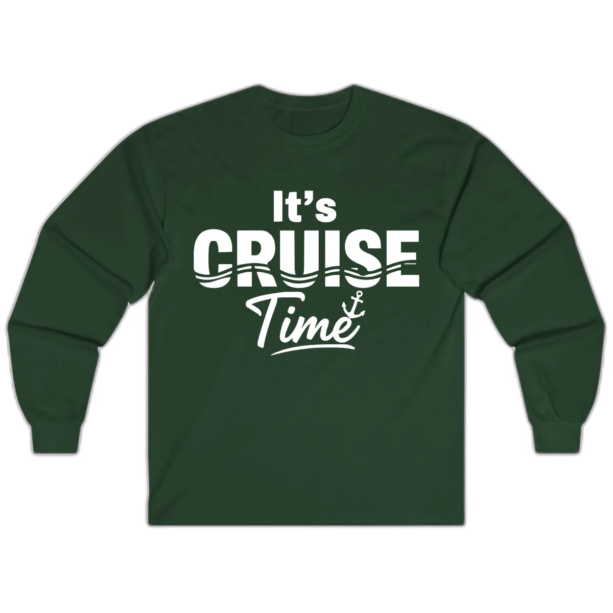 It's Cruise Time Long Sleeve in Forest Green