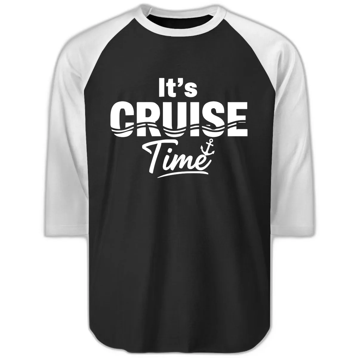 It's Cruise Time Raglan 3/4 in Black White
