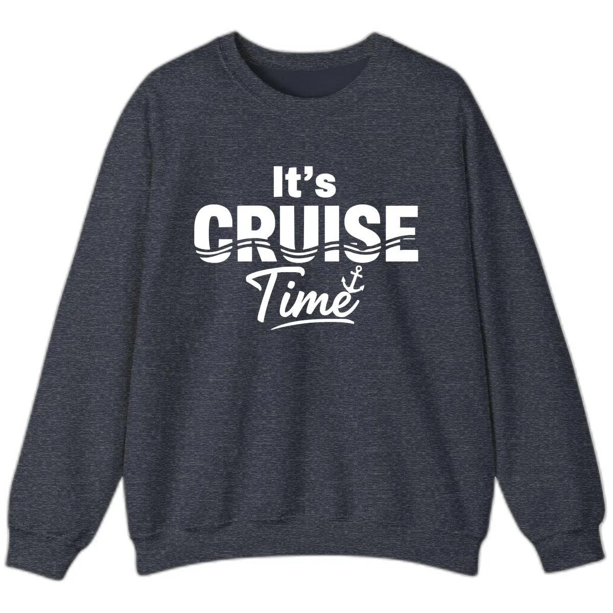 It's Cruise Time Sweatshirt in Heather Sport Dark Navy
