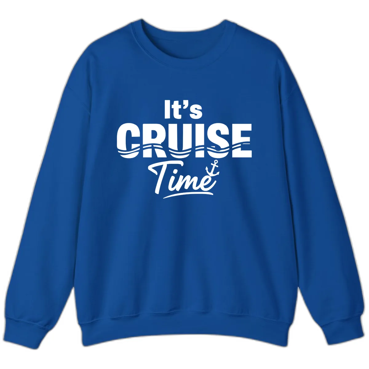 It's Cruise Time Sweatshirt in Royal
