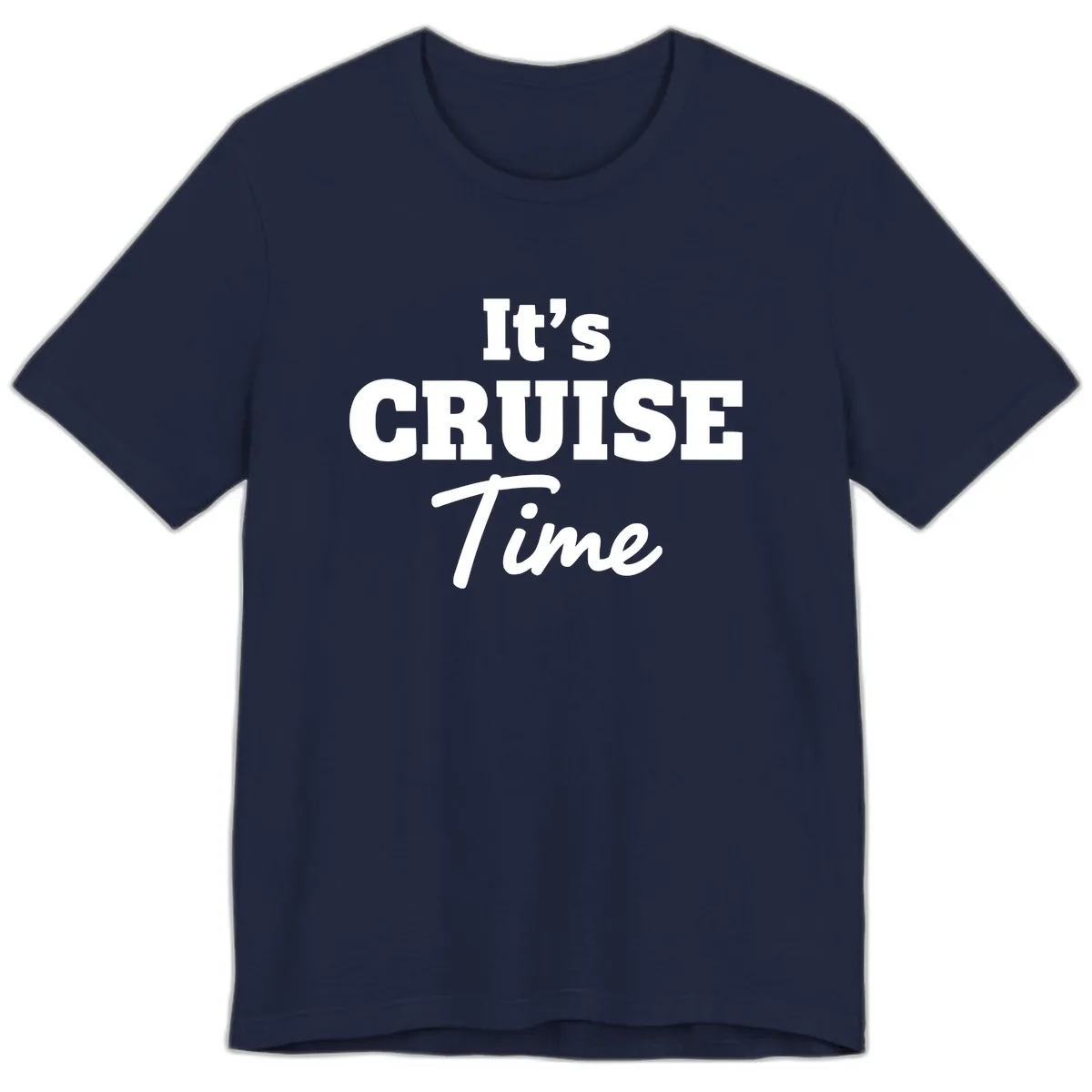 It's Cruise Time Premium T-Shirt in Navy