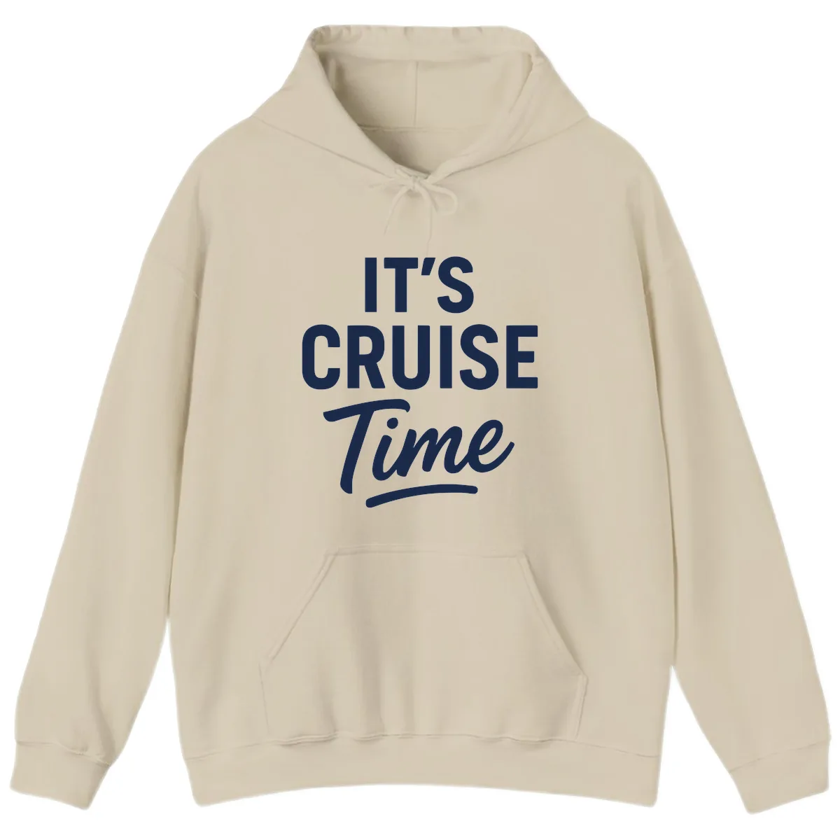 It's Cruise Time Hoodie in Sand