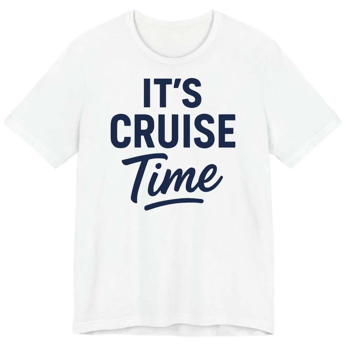 It's Cruise Time Premium T-Shirt in White