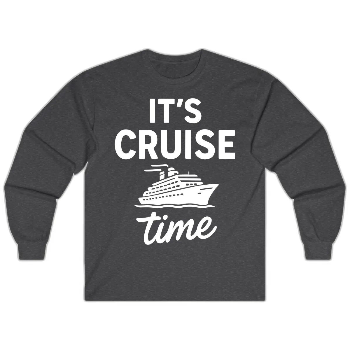 It's Cruise Time Long Sleeve in Dark Heather
