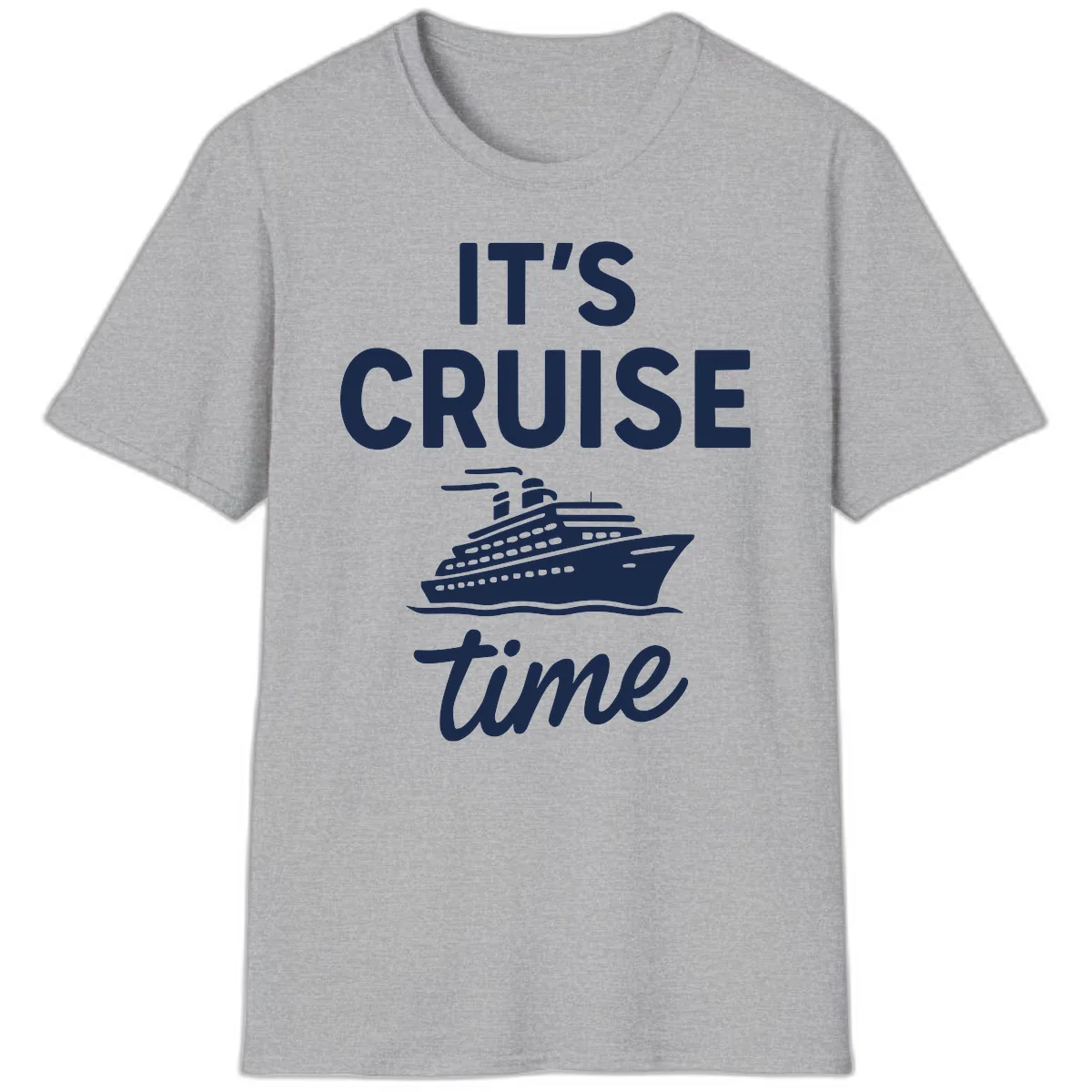 It's Cruise Time T-Shirt in Sport Grey