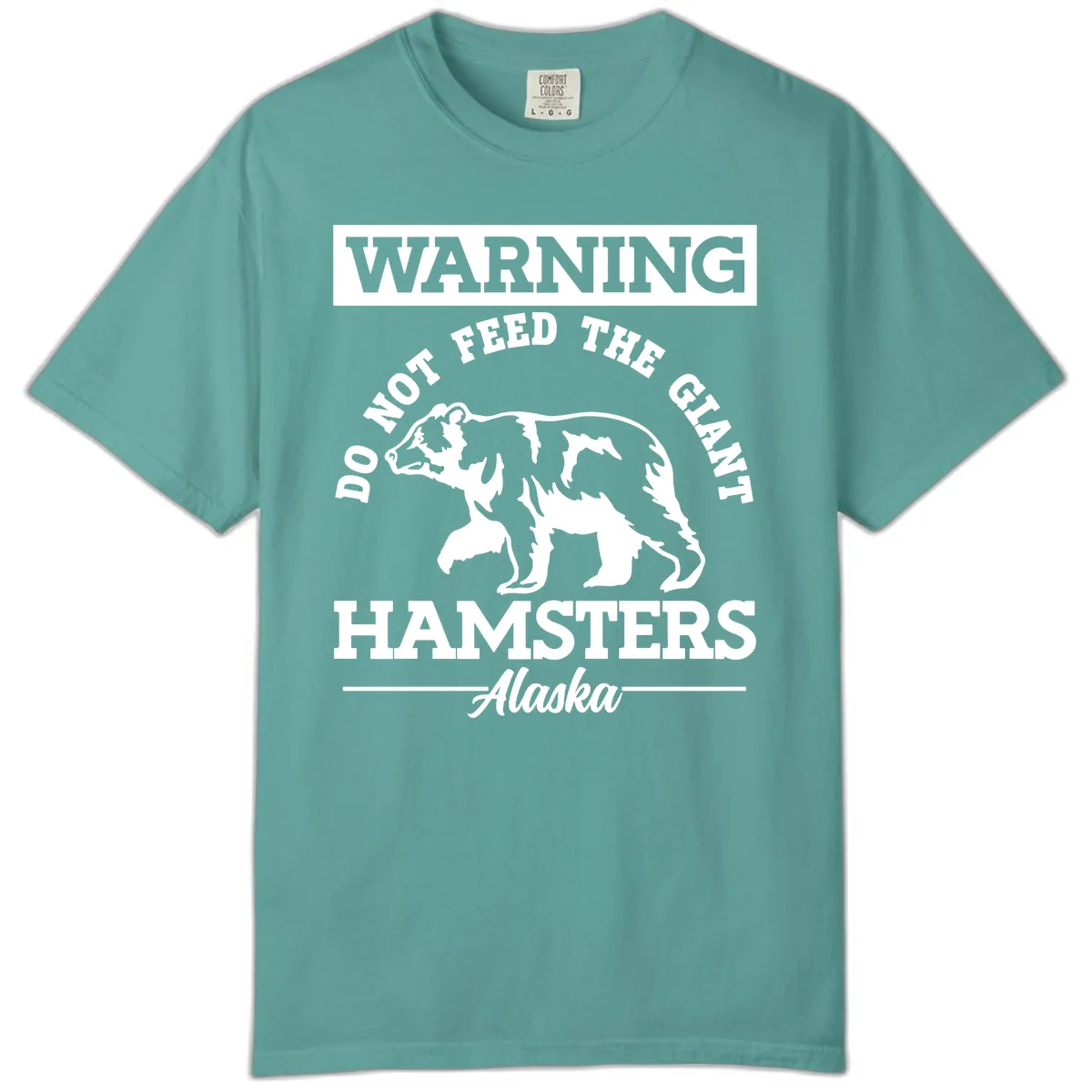 Do Not Feed The Giant Hamsters Alaska Comfort Color in Seafoam