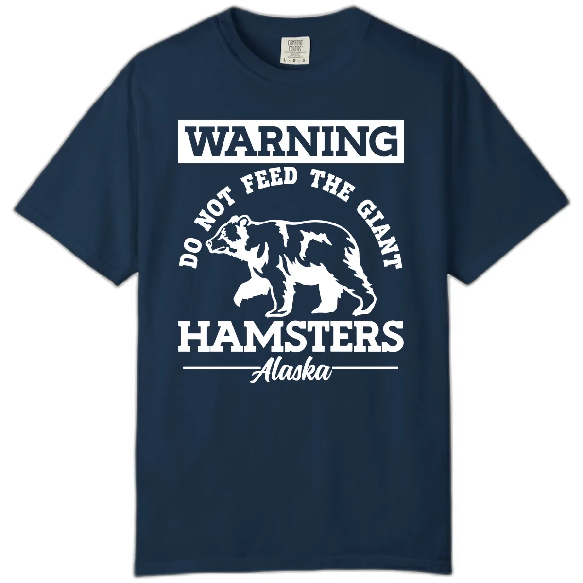 Do Not Feed The Giant Hamsters Alaska Comfort Color in True Navy