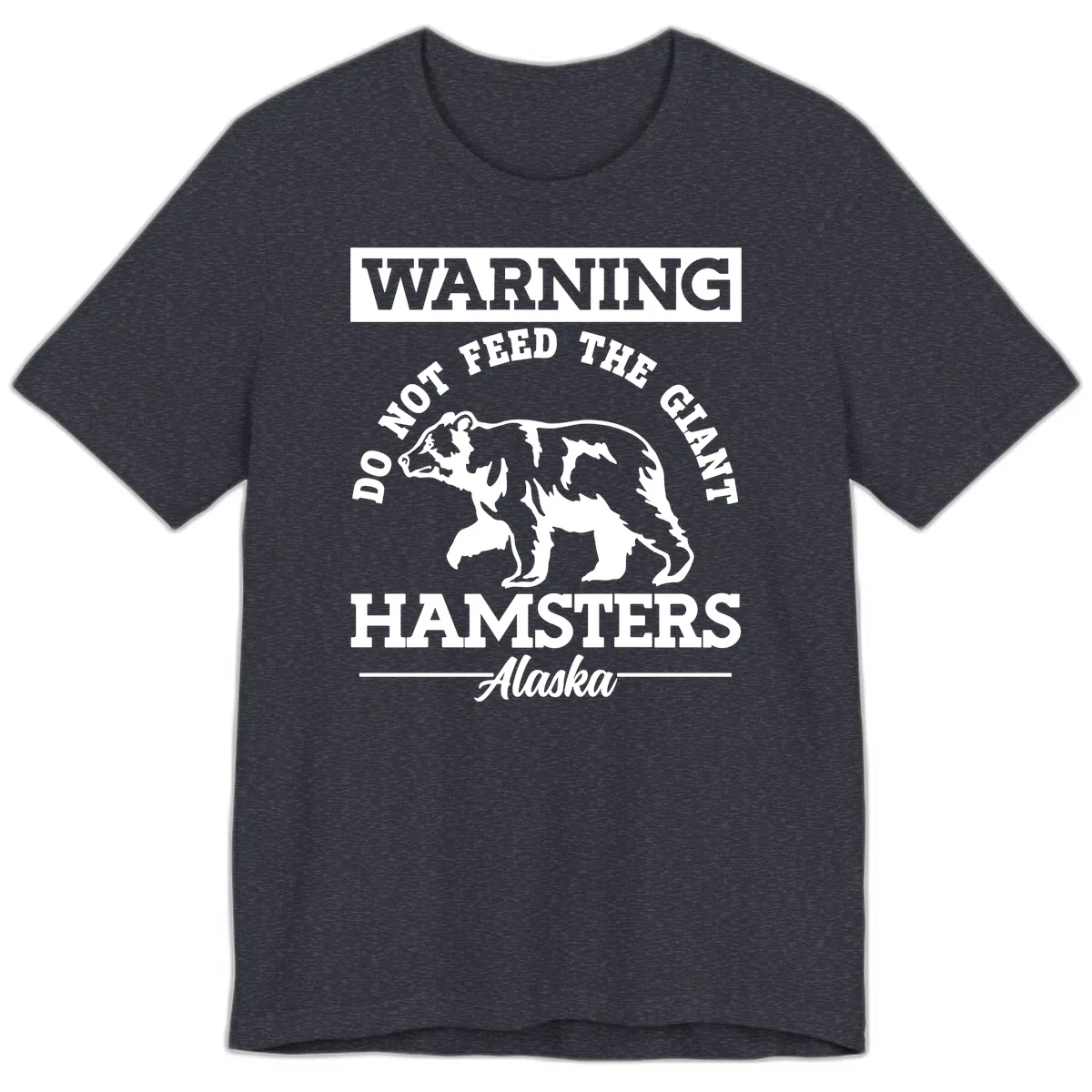 Do Not Feed The Giant Hamsters Alaska Premium T-Shirt in Heather Navy