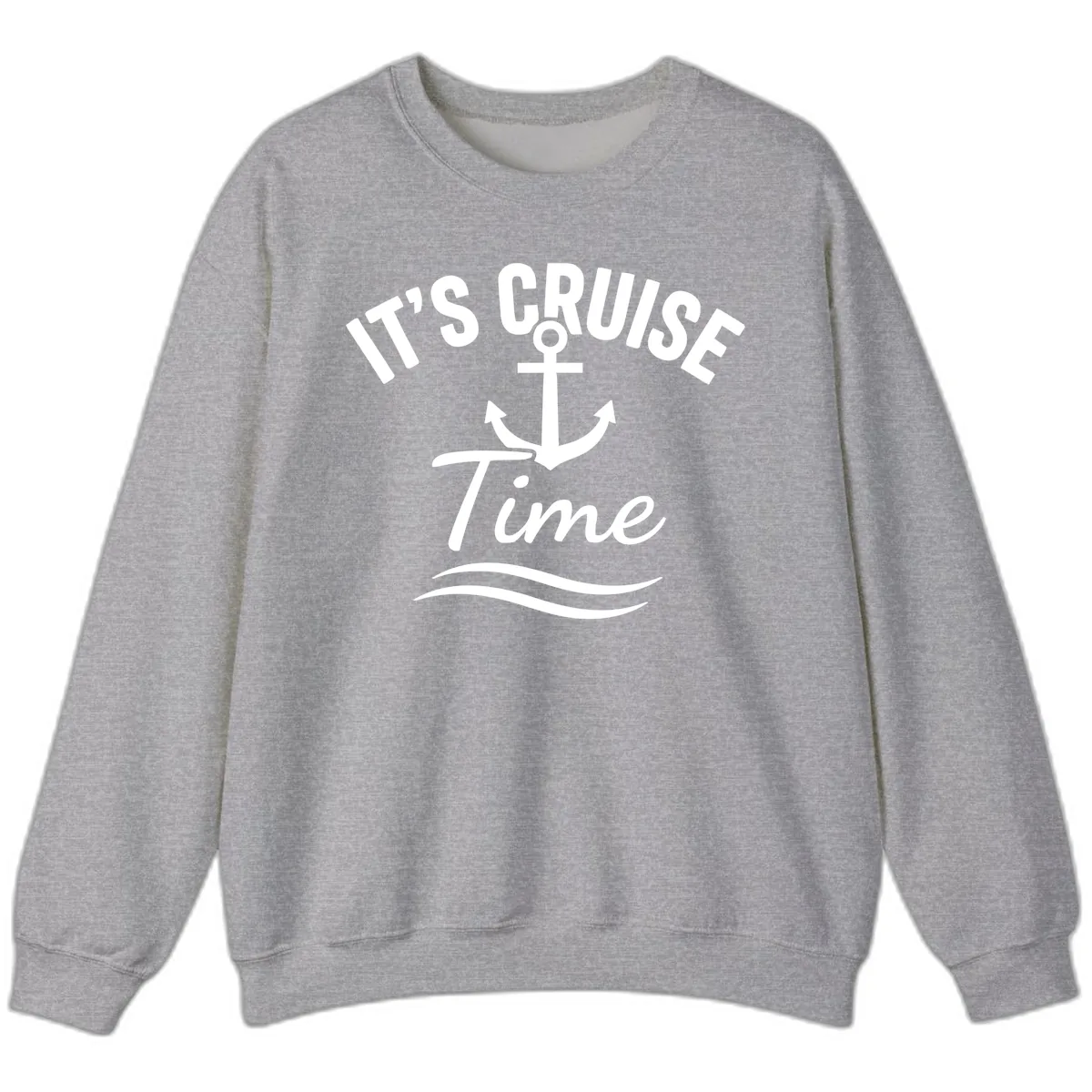 It's Cruise Time Anchor Sweatshirt in Sport Grey