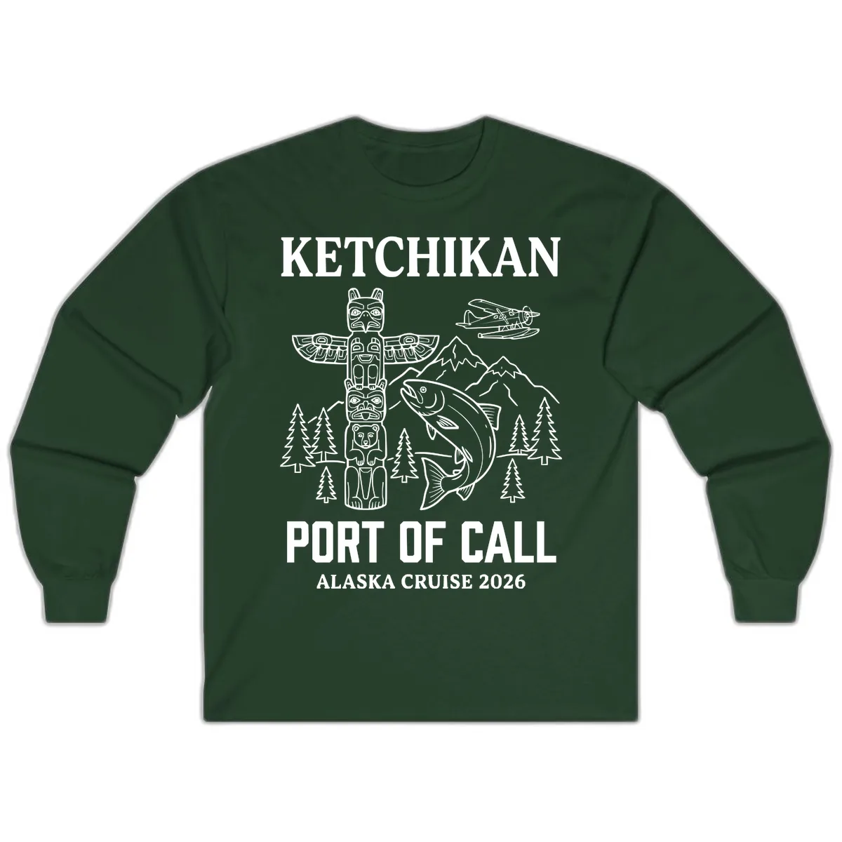 Ketchikan Port Of Call Alaska Cruise Long Sleeve in Forest Green