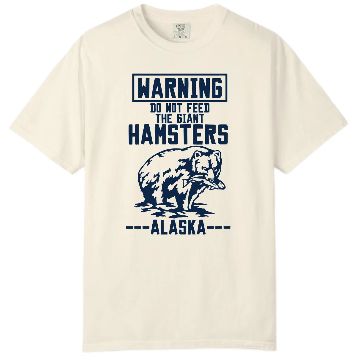 Do Not Feed The Giant Hamsters Alaska Comfort Color in Ivory