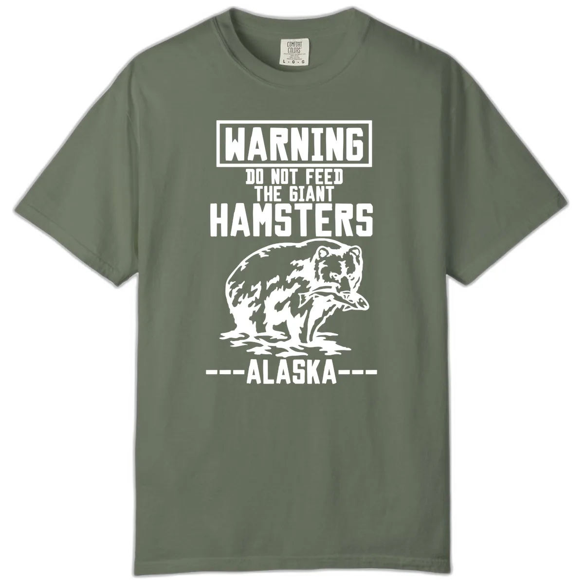 Do Not Feed The Giant Hamsters Alaska Comfort Color in Moss