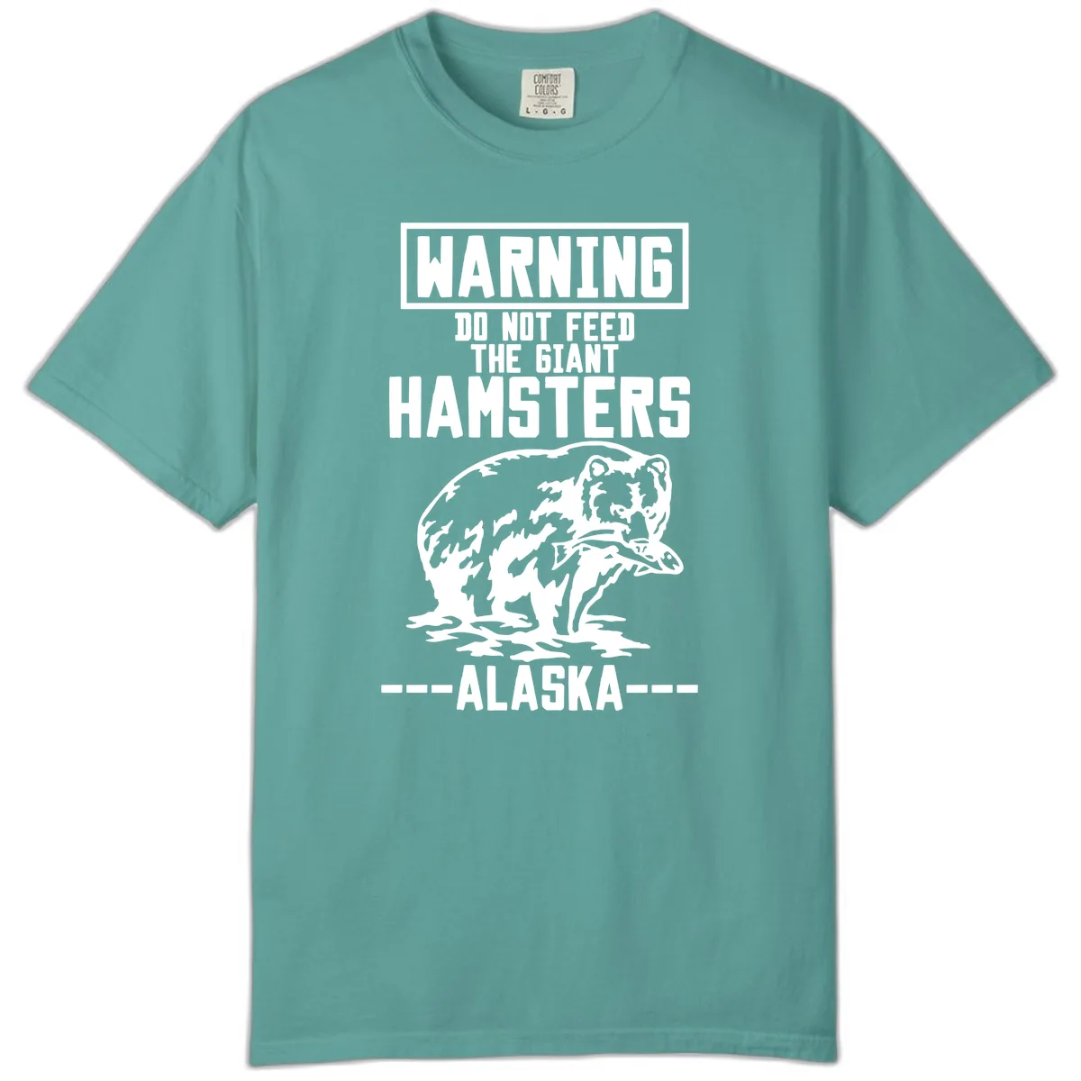 Do Not Feed The Giant Hamsters Alaska Comfort Color in Seafoam