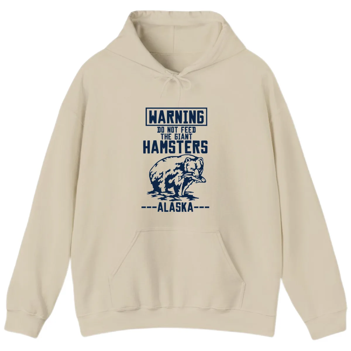 Do Not Feed The Giant Hamsters Alaska Hoodie in Sand