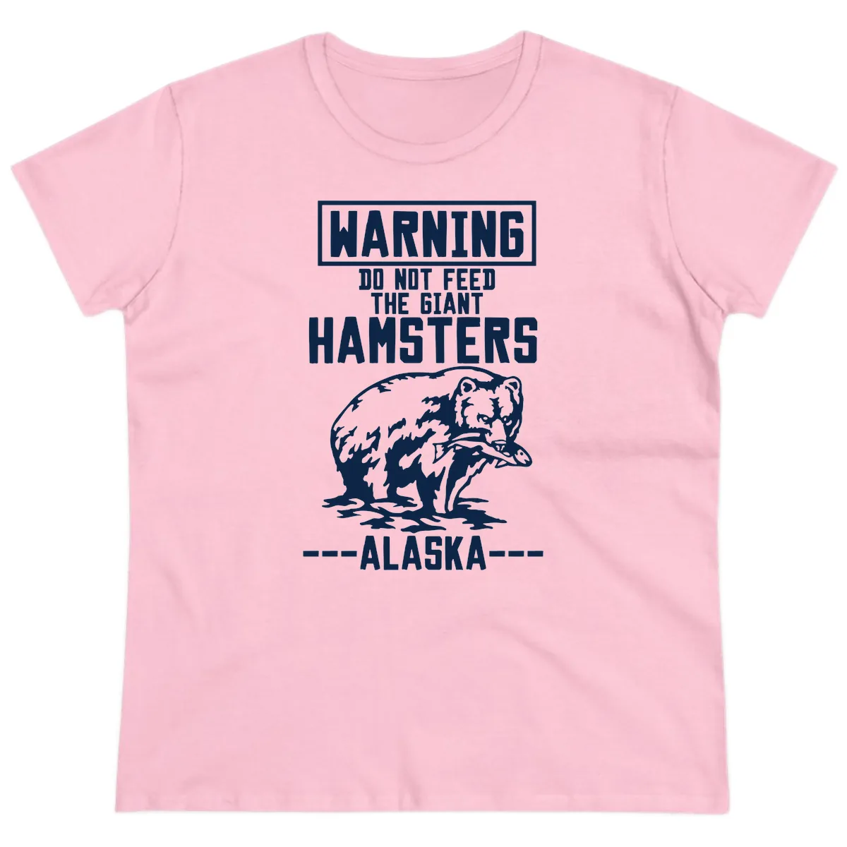 Do Not Feed The Giant Hamsters Alaska Ladies Tee in Light Pink