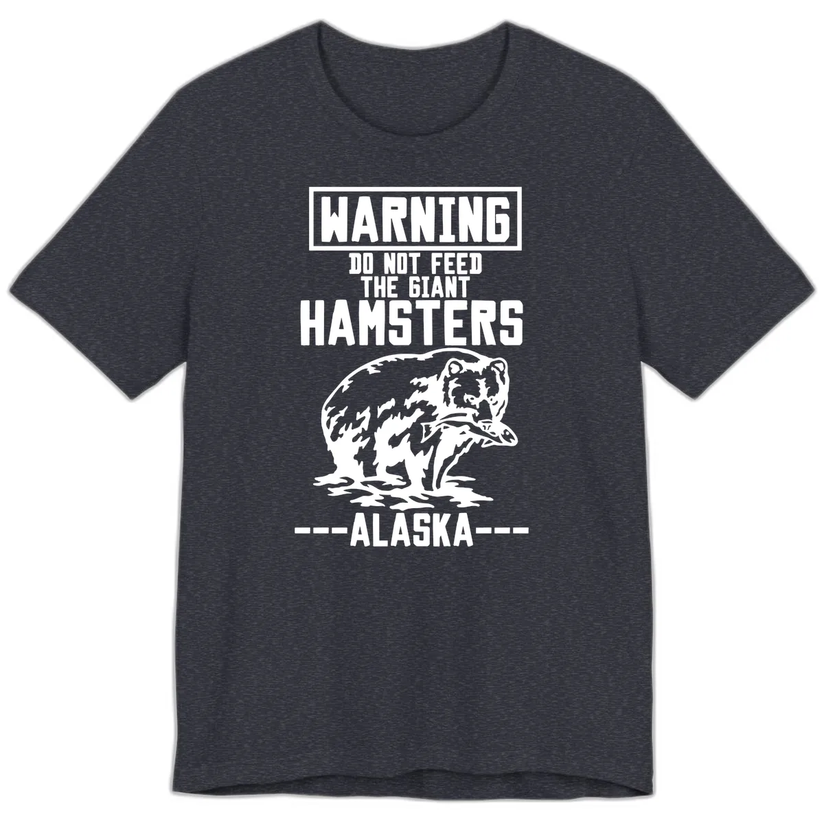 Do Not Feed The Giant Hamsters Alaska Premium T-Shirt in Heather Navy