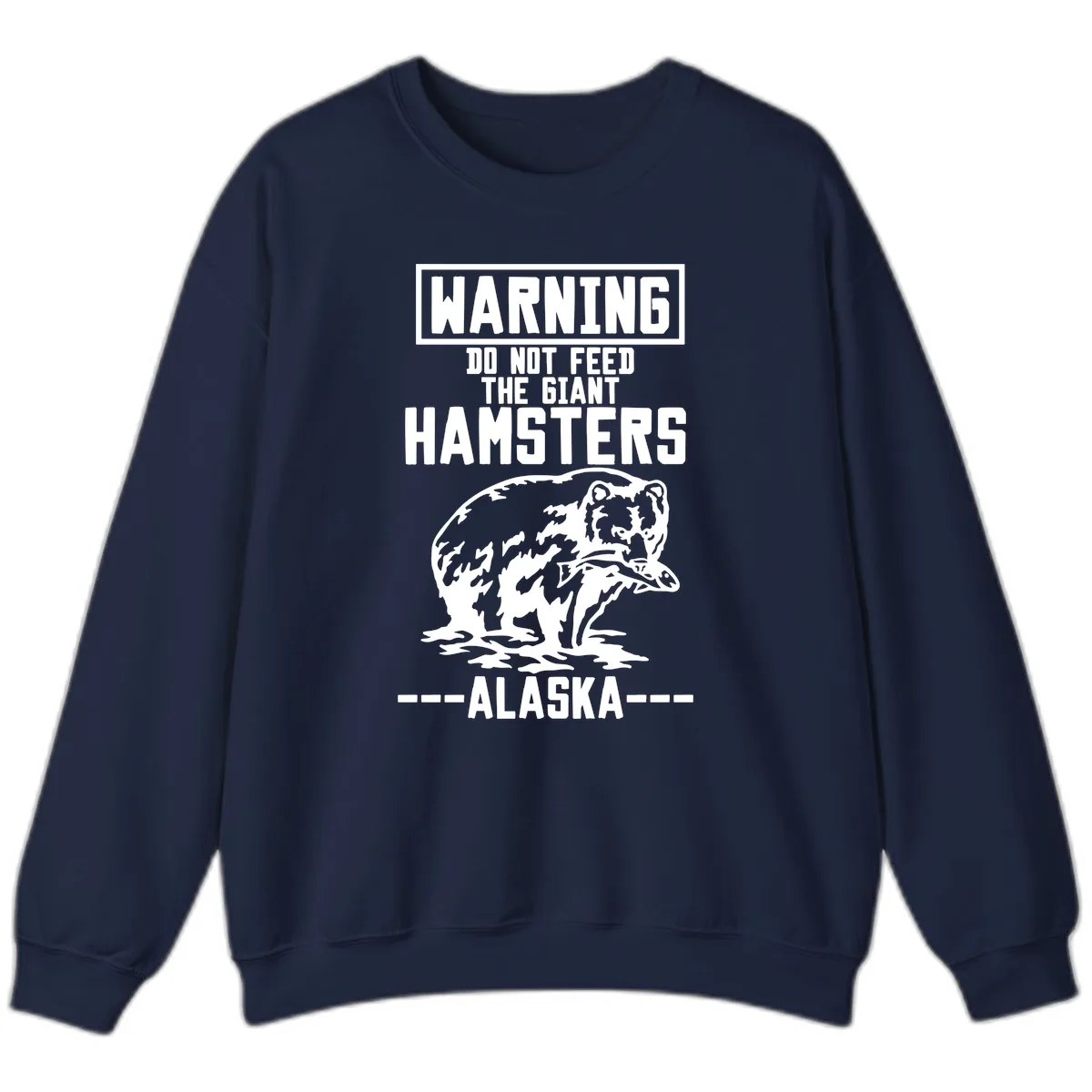 Do Not Feed The Giant Hamsters Alaska Sweatshirt in Navy