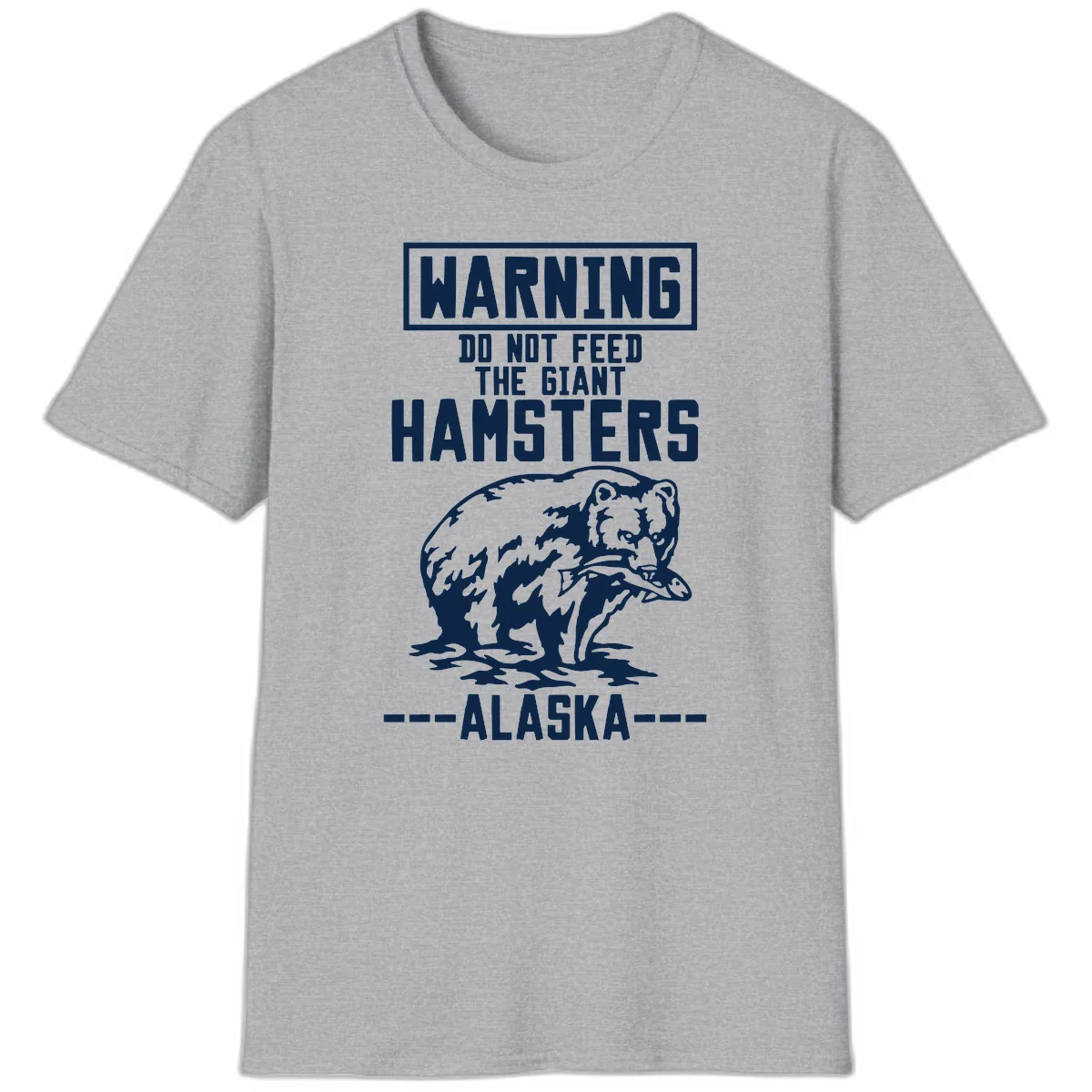 Do Not Feed The Giant Hamsters Alaska T-Shirt in Sport Grey