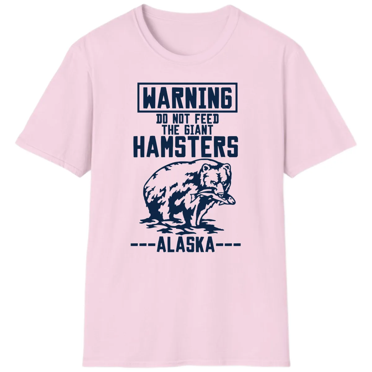 Do Not Feed The Giant Hamsters Alaska T-Shirt in Light Pink
