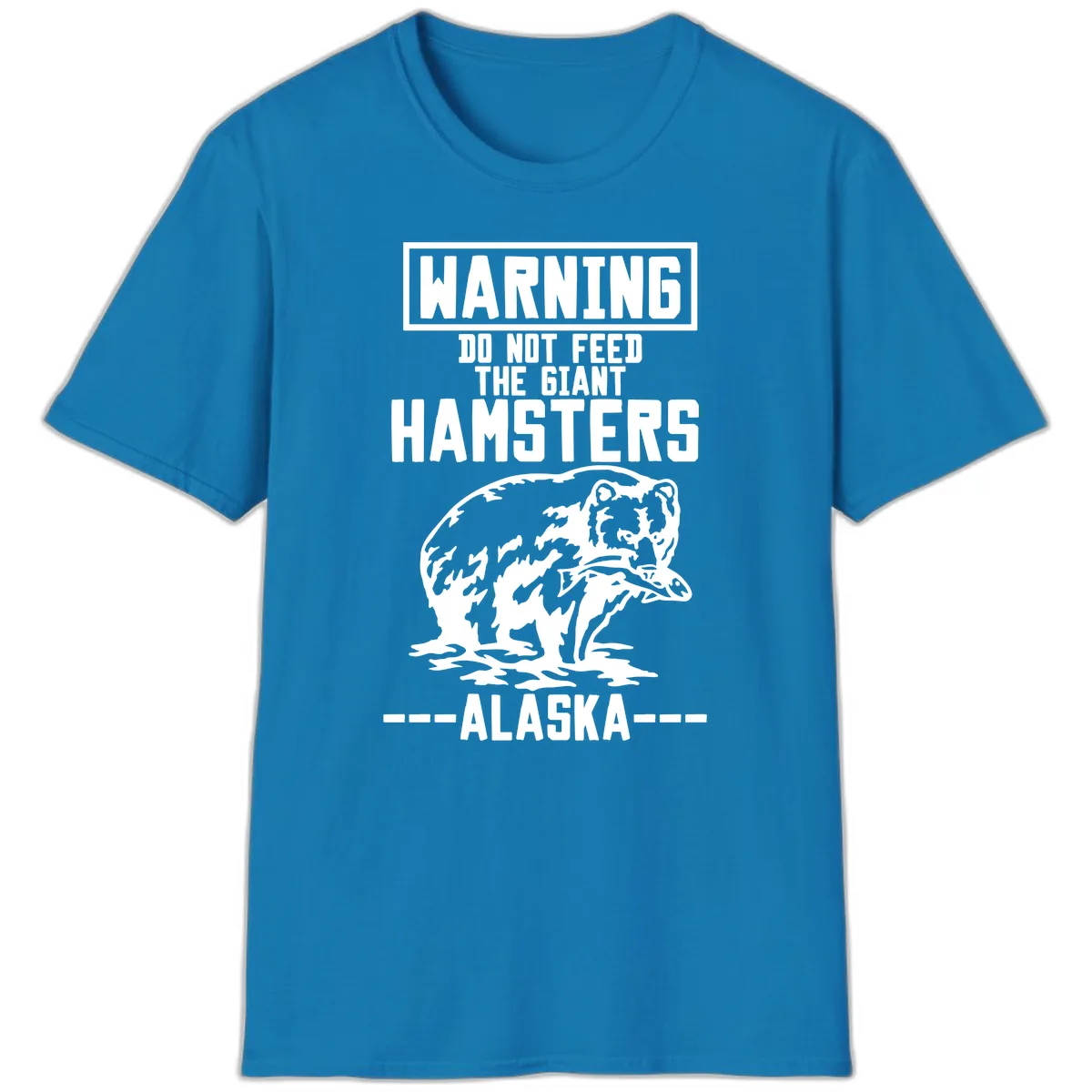 Do Not Feed The Giant Hamsters Alaska T-Shirt in Sapphire