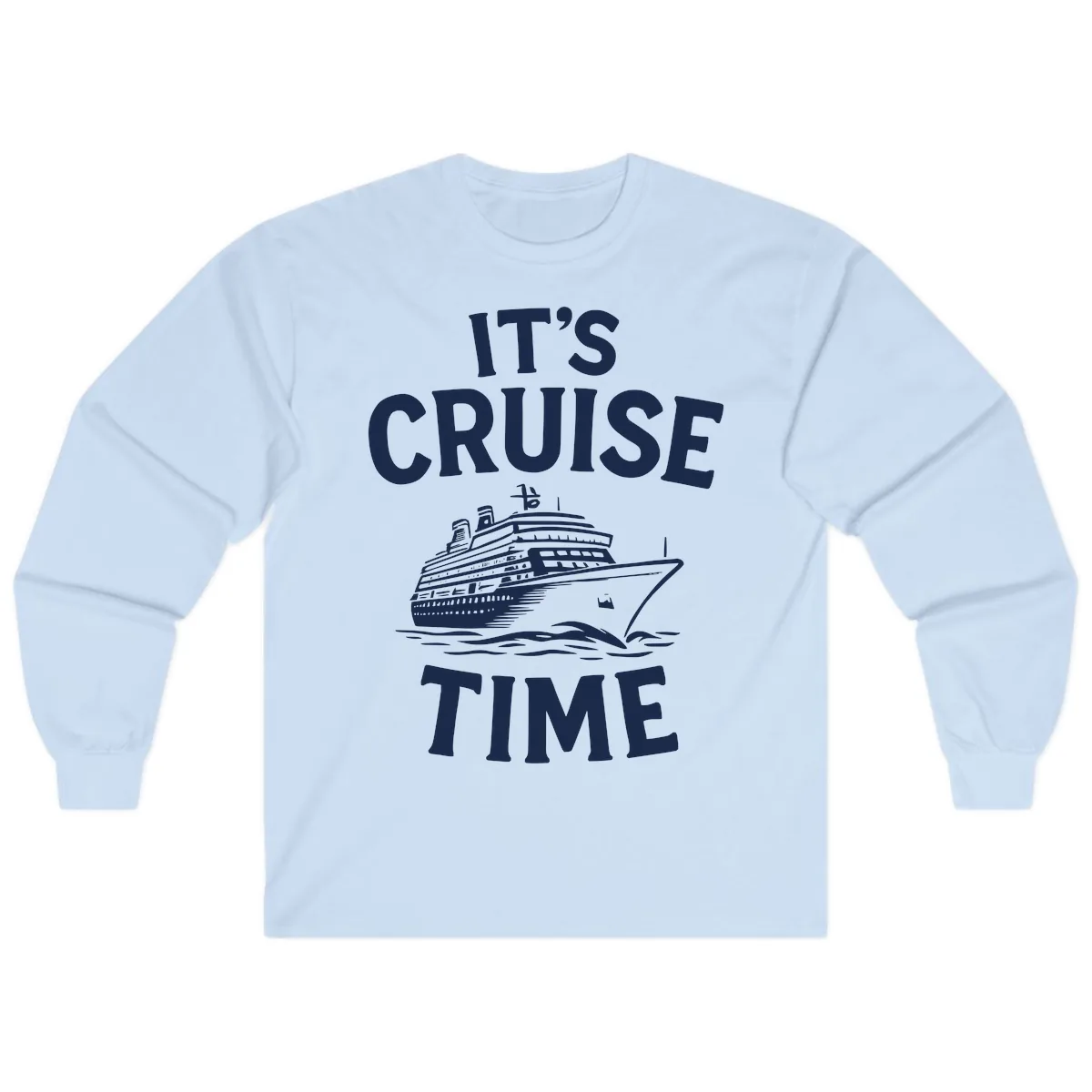 It's Cruise Time Long Sleeve in Light Blue