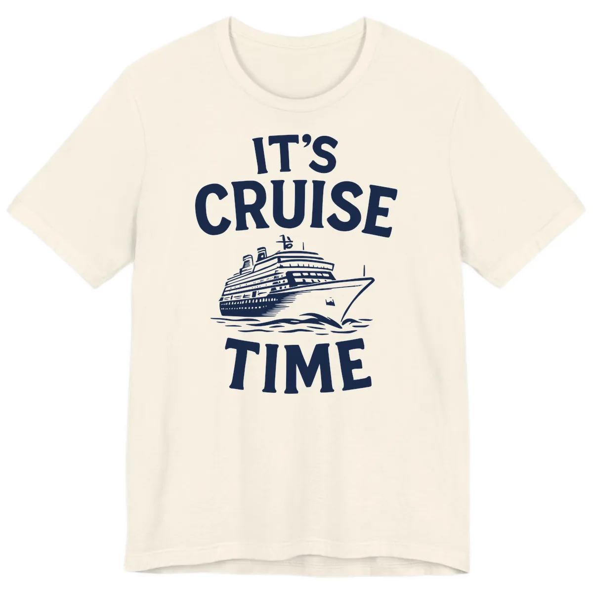 It's Cruise Time Premium T-Shirt in Natural