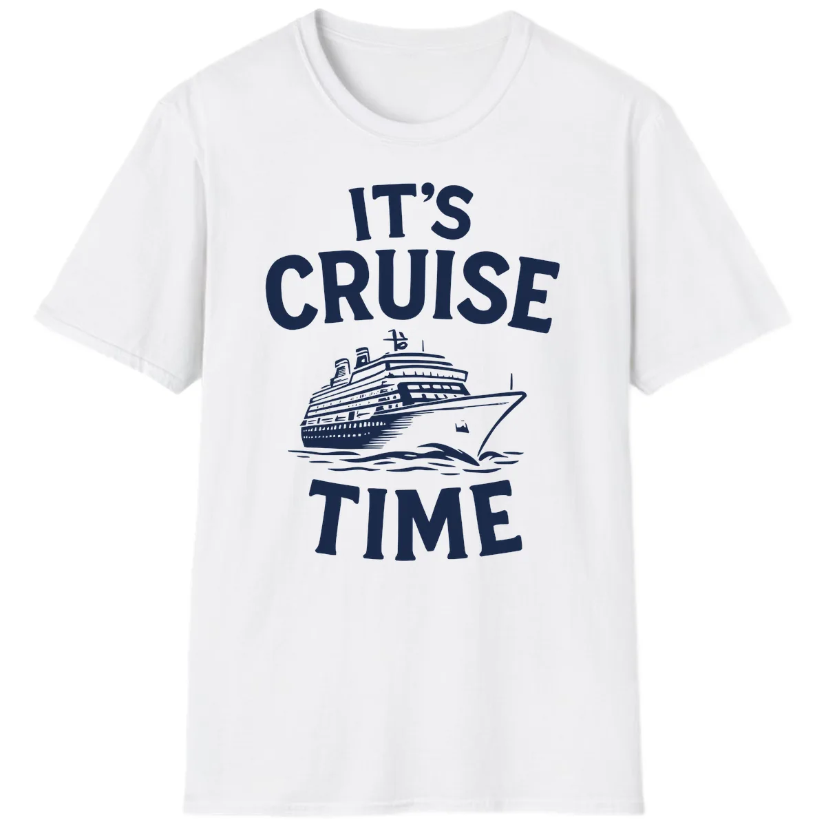 It's Cruise Time T-Shirt in White