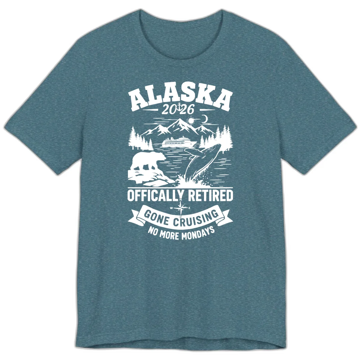 Alaska 2026 Officially Retired Gone Cruising Premium T-Shirt in Heather Deep Teal